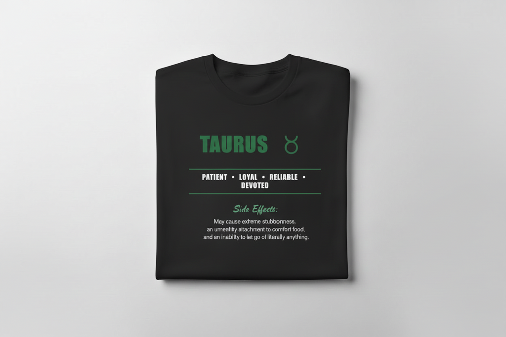 Taurus Zodiac Tee - Funny Truth / Unisex