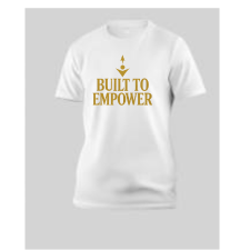 "Built To Empower" T- Shirt