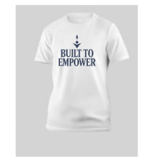 "Built To Empower" T- Shirt