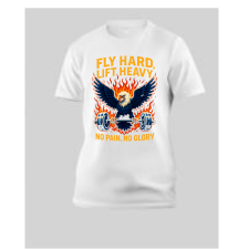 Fly hard lift heavy gym shirt
