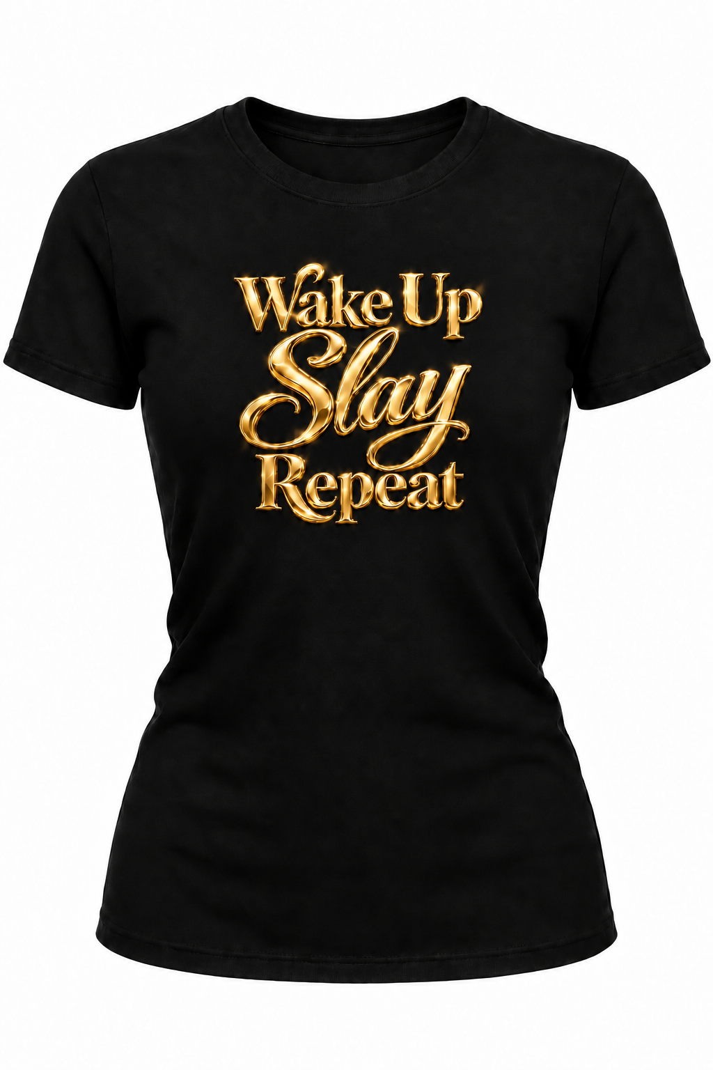 Wake Up Slay Repeat